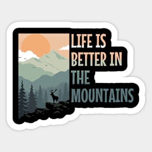 LIFE IS BETTER IN THE MOUNTAINS Pastel Colored Mountain Forest Sunset View With A Goat On The Rocks Sticker